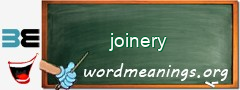 WordMeaning blackboard for joinery